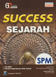 SUCCESS SPM SEJARAH
