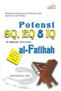 POTENSI SQ, EQ & IQ DISEBALIK AYAT-AYAT AL-FATIHAH