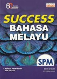 SUCCESS SPM BAHASA MELAYU