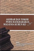 AKHBAR DAN TOKOH PERSURATKHABARAN MALAYSIA KURUN KE-20