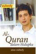 AL-QURAN DALAM HIDUPKU