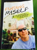 FINDING MYSELF: THE ADVENTURES OF AN AMERICAN IN MALAYSIA