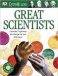 EYEWITNESS : GREAT SCIENTISTS