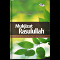 MUKJIZAT RASULULLAH SAW