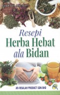 RESEPI HERBA HEBAT ALA BIDAN