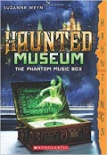 THE HAUNTED MUSEUM: THE PHANTOM MUSIC BOX