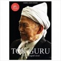 TOK GURU: SEBUAH BIOGRAFI AWAL