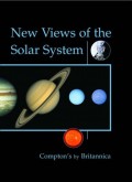 NEW VIEWS OF THE SOLAR SYSTEM